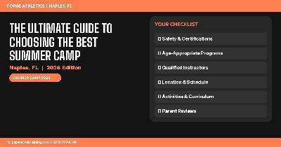 Best summer camp Naples FL - ultimate guide to choosing the right summer camp program for your child in 2026